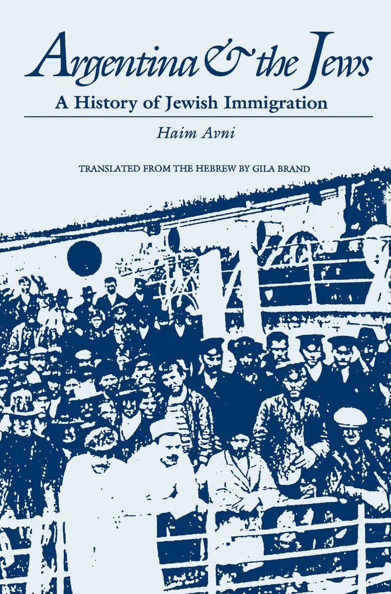 Haim Avni - Argentina and the Jews, Inbunden. Tillgänglighet: Tillfälligt slut