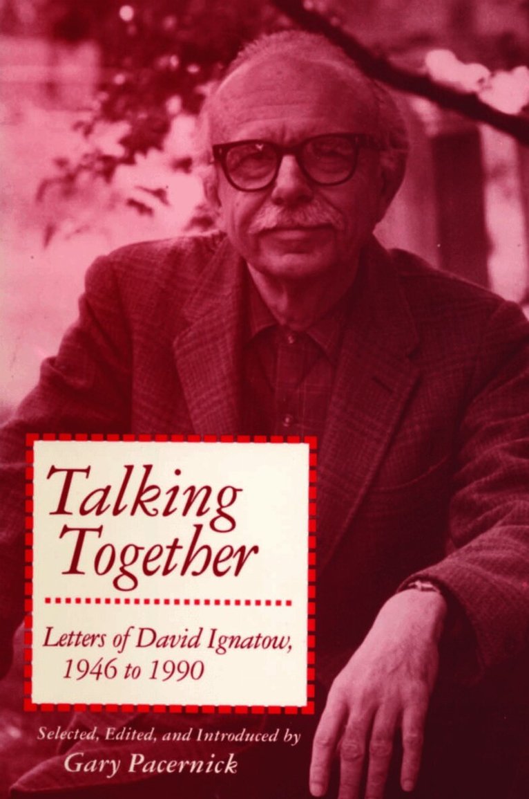 David Ignatow, Gary Pacernick - Talking Together, Inbunden. Tillgänglighet: Tillfälligt slut