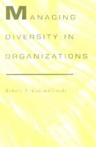 Robert T. Golembiewski - Managing Diversity in Organizations, Häftad. Tillgänglighet: Tillfälligt slut