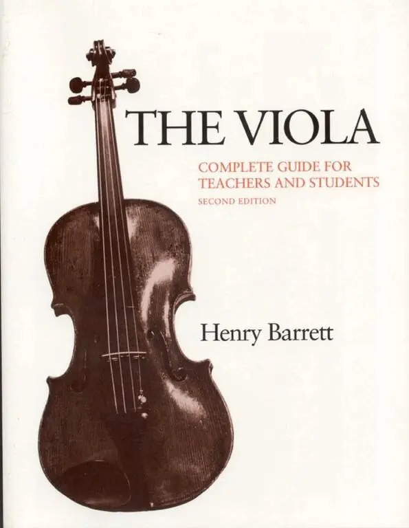 Henry Barrett - Viola: Complete Guide for Teachers and Students, Häftad. Tillgänglighet: Lägg i varukorg