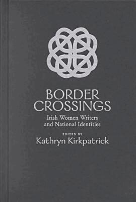 Kathryn Kirkpatrick - Border Crossings, Inbunden. Tillgänglighet: Tillfälligt slut