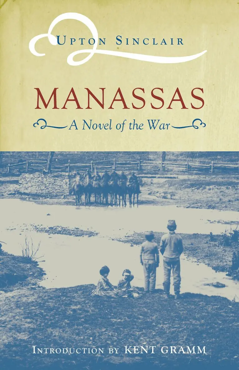 Upton Sinclair, Kent Gramm - Manassas, Häftad. Tillgänglighet: Lägg i varukorg