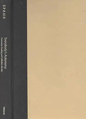 Juliana Spahr - Everybody's Autonomy, Inbunden. Tillgänglighet: Tillfälligt slut