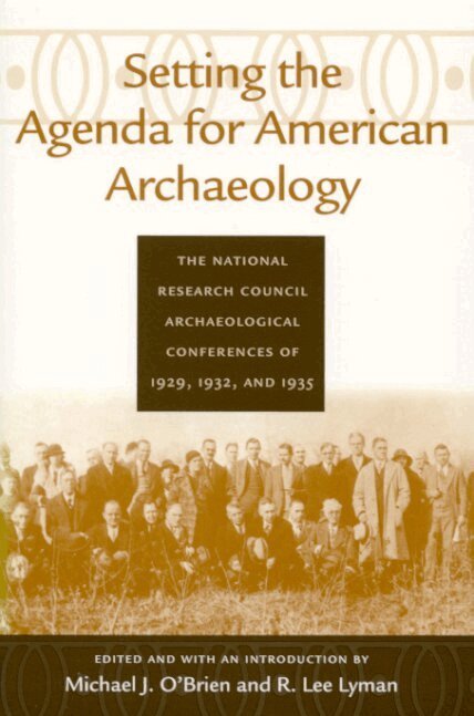 Michael J. O'Brien, R. Lee Lyman, Michael J. O'Brien, R. Lee Lyman, Michael J. O'Brian - Setting the Agenda for American Archaeology, Häftad. Tillgänglighet: Tillfälligt slut