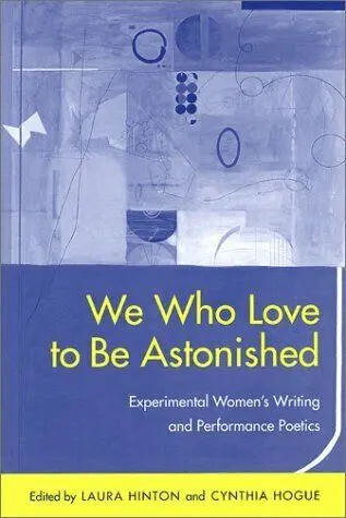 Laura Hinton, Cynthia Hogue - We Who Love to Be Astonished, Häftad. Tillgänglighet: Lägg i varukorg
