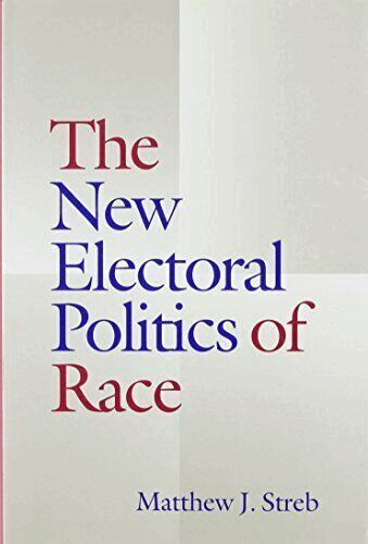 Matthew J. Streb - New Electoral Politics of Race, Inbunden. Tillgänglighet: Tillfälligt slut
