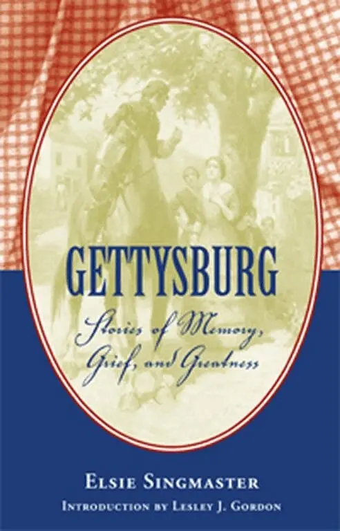 Elsie Singmaster - Gettysburg, Häftad. Tillgänglighet: Lägg i varukorg