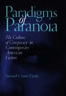Samuel Chase Coale - Paradigms of Paranoia, Inbunden. Tillgänglighet: Tillfälligt slut