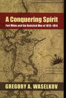 Gregory A. Waselkov - Conquering Spirit, Inbunden. Tillgänglighet: Tillfälligt slut