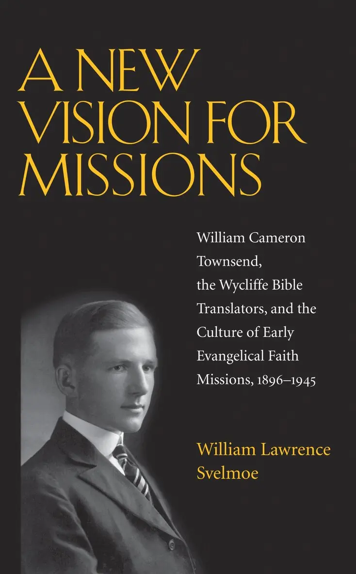 William Lawrence Svelmoe - New Vision for Missions, Inbunden. Tillgänglighet: Lägg i varukorg