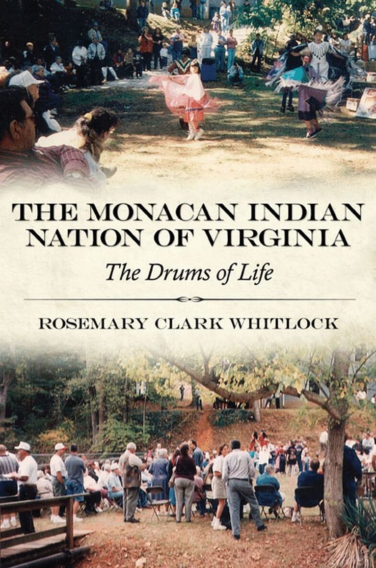 Rosemary Clark Whitlock - Monacan Indian Nation of Virginia, Inbunden. Tillgänglighet: Tillfälligt slut