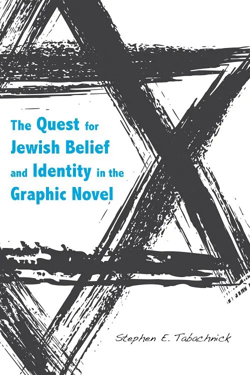 Stephen E. Tabachnick - Quest for Jewish Belief and Identity in the Graphic Novel, Inbunden. Tillgänglighet: Tillfälligt slut