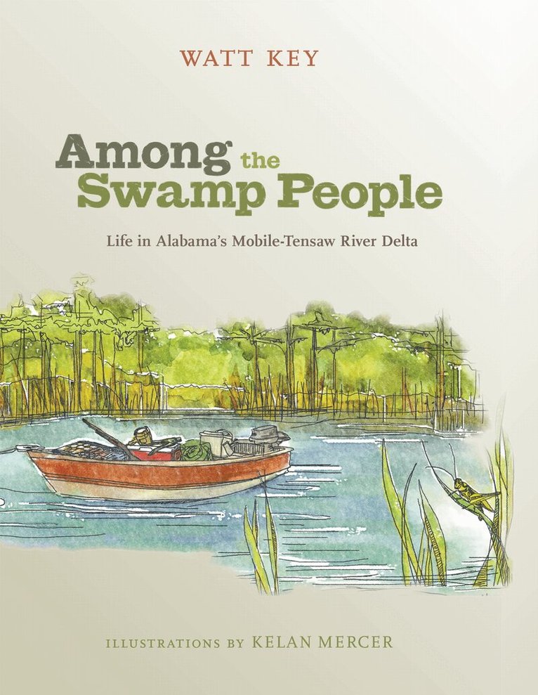 Watt Key - Among the Swamp People, Inbunden. Tillgänglighet: Tillfälligt slut