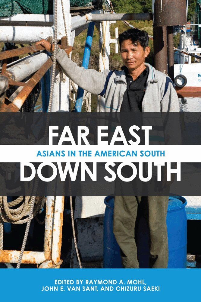 Raymond A. Mohl, John E. Van Sant, Chizuru Saeki - Far East, Down South, Inbunden. Tillgänglighet: Tillfälligt slut