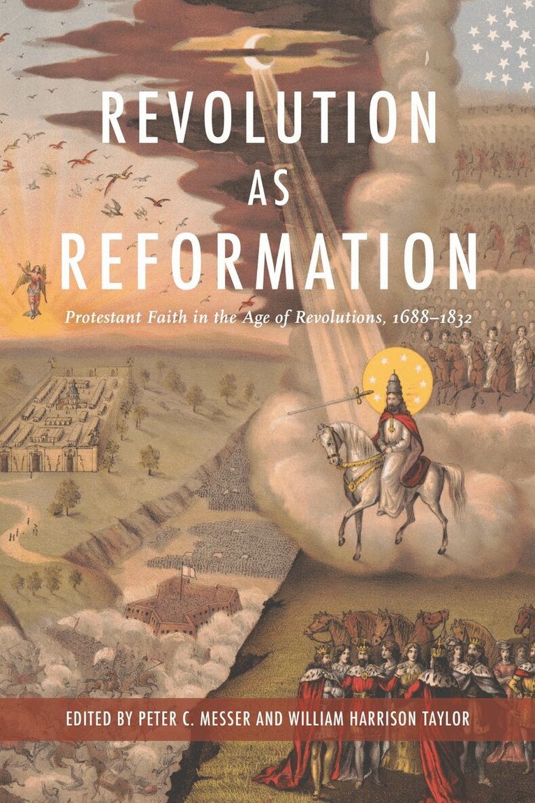 Peter C. Messer, William Harrison Taylor - Revolution As Reformation, Inbunden. Tillgänglighet: Tillfälligt slut