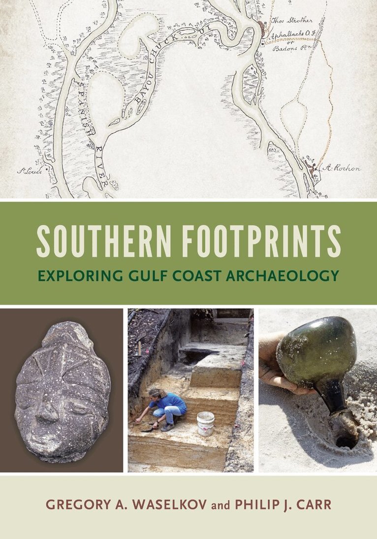 Gregory A. Waselkov, Philip J. Carr - Southern Footprints, Inbunden. Tillgänglighet: Lägg i varukorg