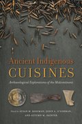 Ancient Indigenous Cuisines