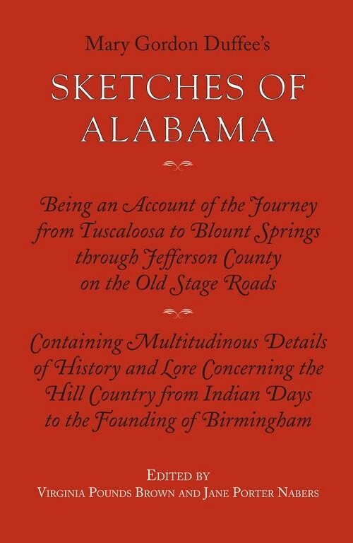 DUFFEE, Jane Porter Nabers, Virginia Pounds Brown - Sketches of Alabama, Häftad. Tillgänglighet: Tillfälligt slut