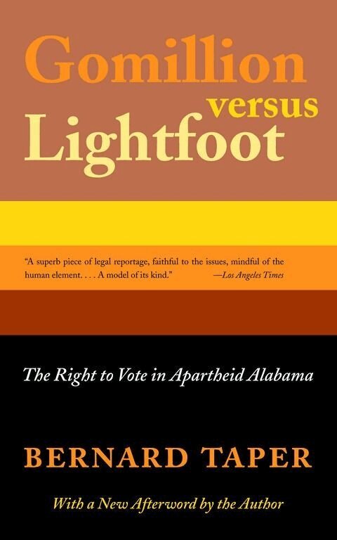 Bernard Taper - Gomillion Versus Lightfoot, Häftad. Tillgänglighet: Tillfälligt slut
