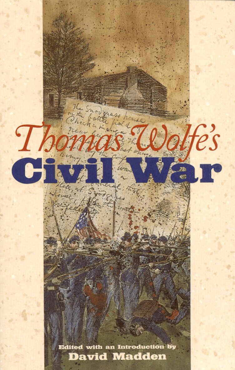 Thomas Wolfe, David Madden - Thomas Wolfe's Civil War, Häftad. Tillgänglighet: Tillfälligt slut