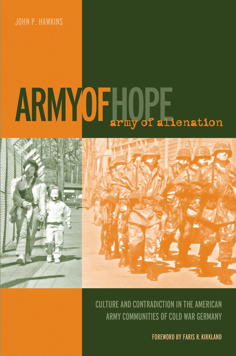 John P. Hawkins - Army of Hope, Army of Alienation, Häftad. Tillgänglighet: Tillfälligt slut