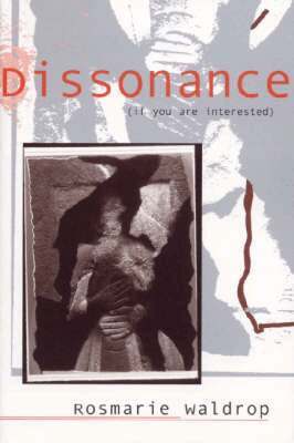 Rosmarie Waldrop - Dissonance (if You Are Interested), Häftad