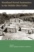 Woodland Period Systematics in the Middle Ohio Valley