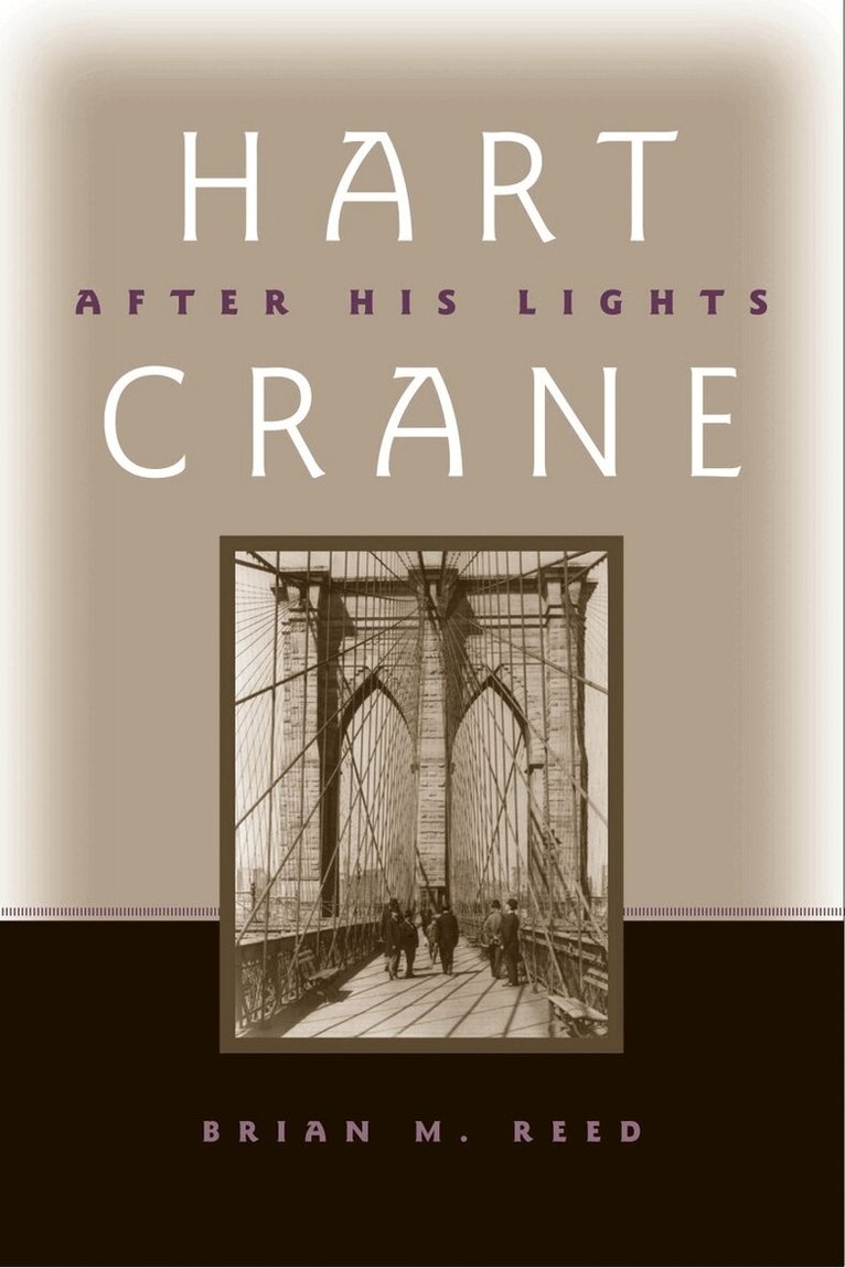 Brian Reed - Hart Crane, Häftad. Tillgänglighet: Tillfälligt slut