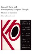 Kenneth Burke and Contemporary European Thought