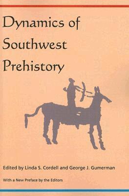 Linda S. Cordell, George J. Gumerman - Dynamics of Southwest Prehistory, Häftad. Tillgänglighet: Tillfälligt slut