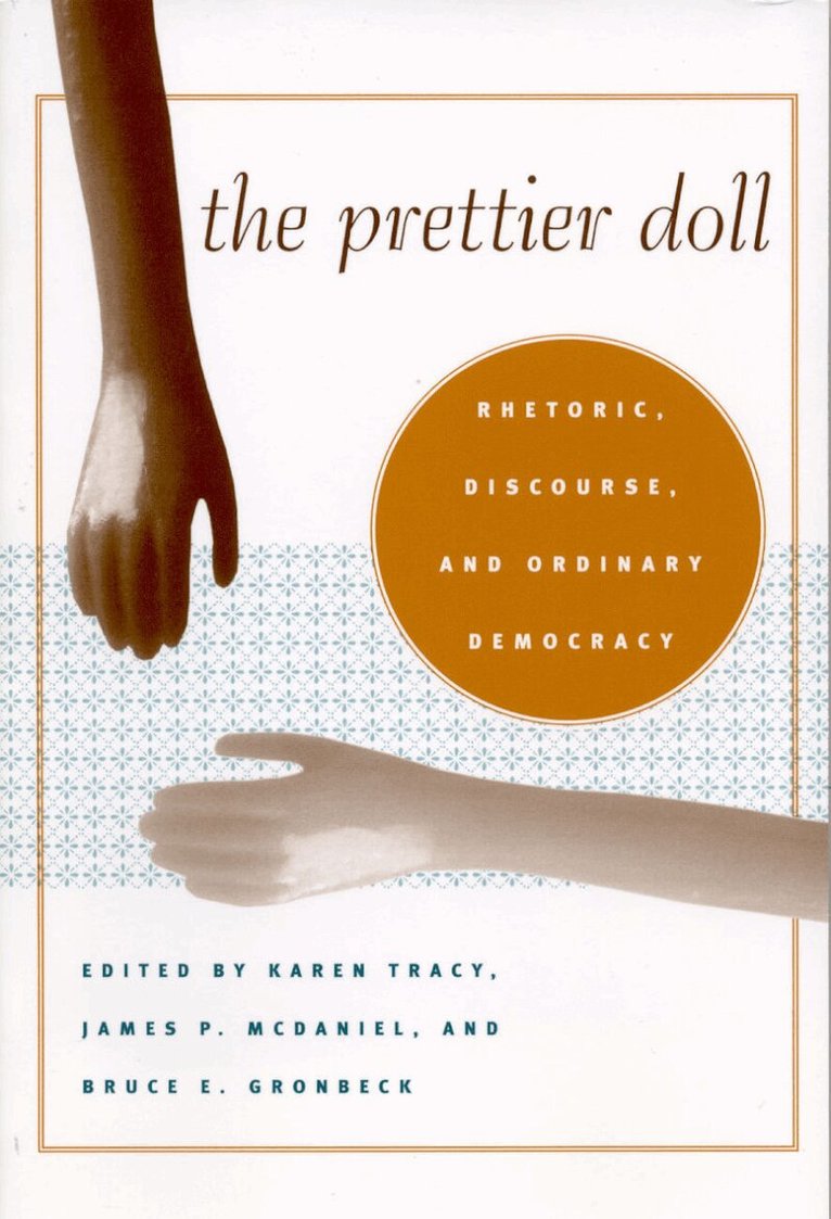 Karen Tracy, James P. McDaniel, Bruce E. Gronbeck - Prettier Doll, Häftad. Tillgänglighet: Tillfälligt slut