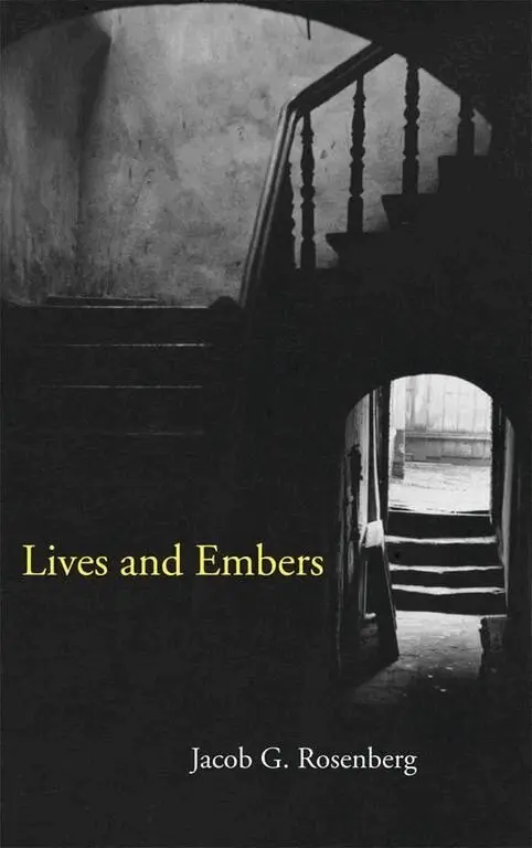 Jacob Rosenberg - Lives and Embers, Häftad. Tillgänglighet: Lägg i varukorg