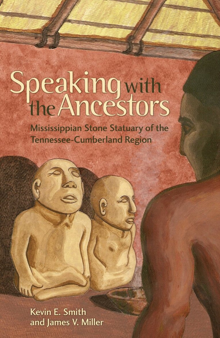 Kevin E. Smith, James V. Miller - Speaking with the Ancestors, Häftad
