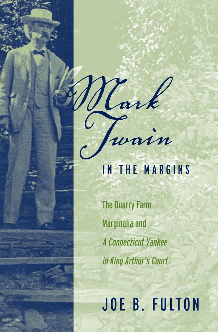 Joe B. Fulton - Mark Twain in the Margins, Häftad. Tillgänglighet: Tillfälligt slut