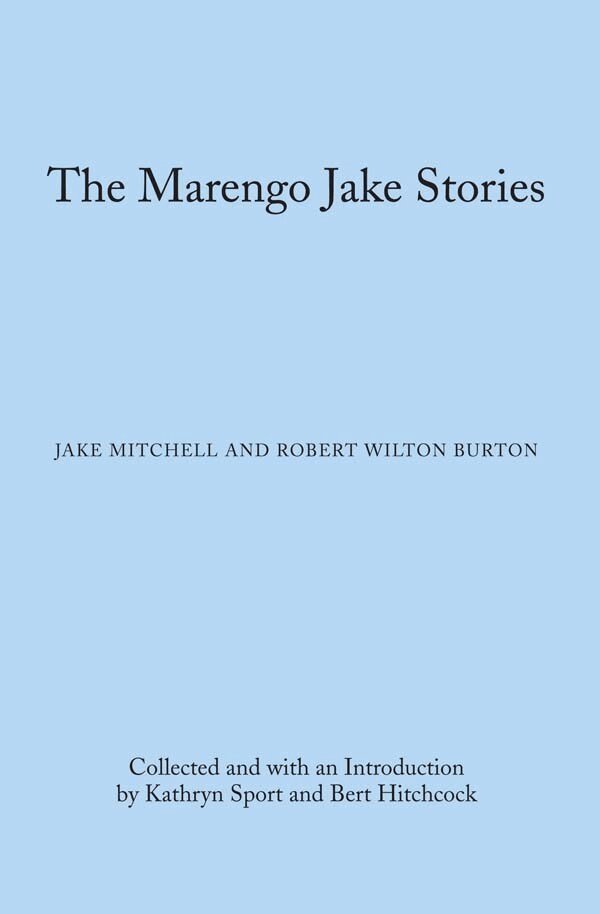 Jake Mitchell, Robert Wilton Burton, Kathryn Sport, Bert Hitchcock - Marengo Jake Stories, Häftad. Tillgänglighet: Tillfälligt slut