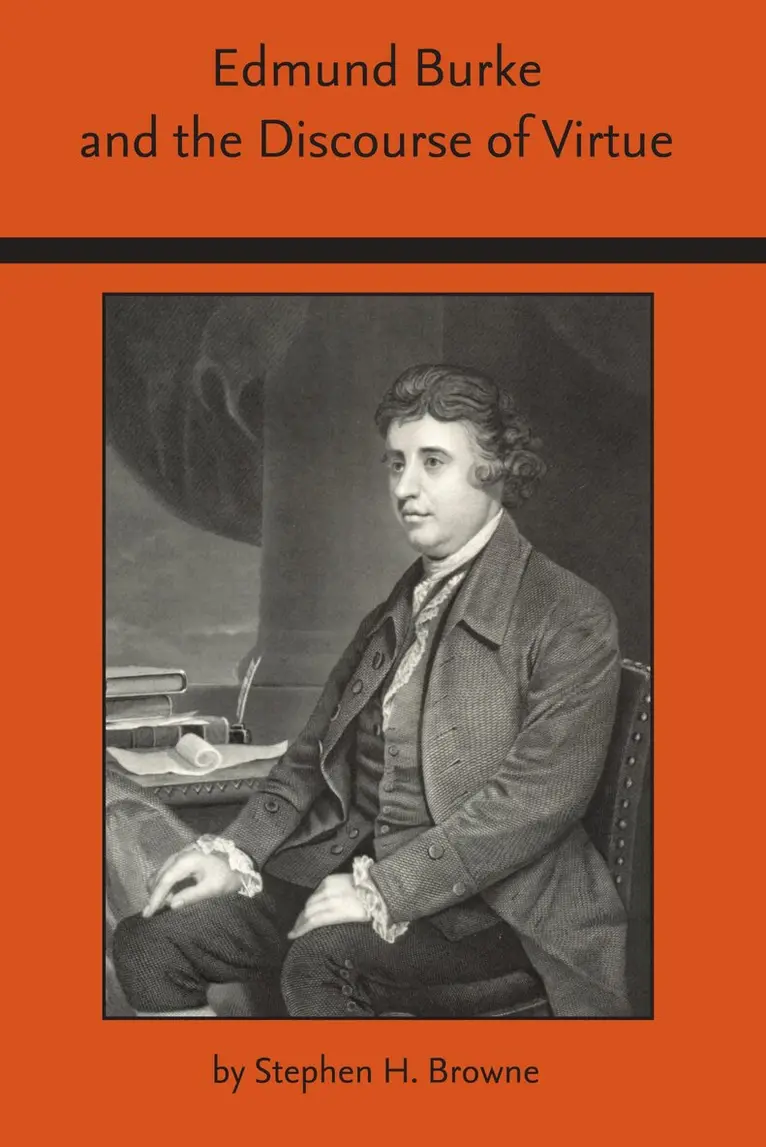 Stephen Browne - Edmund Burke and the Discourse of Virtue, Häftad. Tillgänglighet: Tillfälligt slut