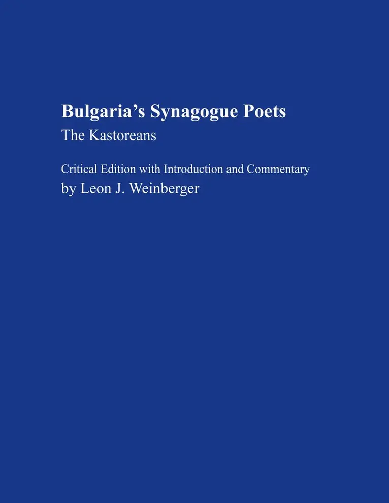 Leon Weinberger - Bulgaria's Synagogue Poets, Häftad. Tillgänglighet: Lägg i varukorg