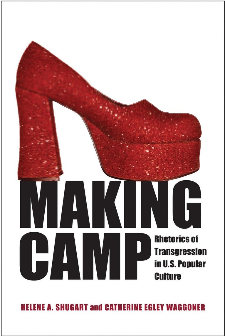 Helene A. Shugart, Catherine Egley Waggoner - Making Camp, Häftad. Tillgänglighet: Tillfälligt slut