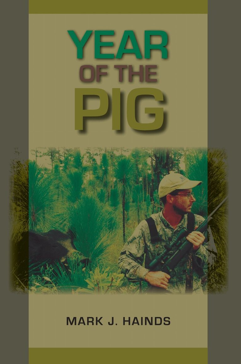 Mark J. Hainds - Year of the Pig, Häftad. Tillgänglighet: Lägg i varukorg