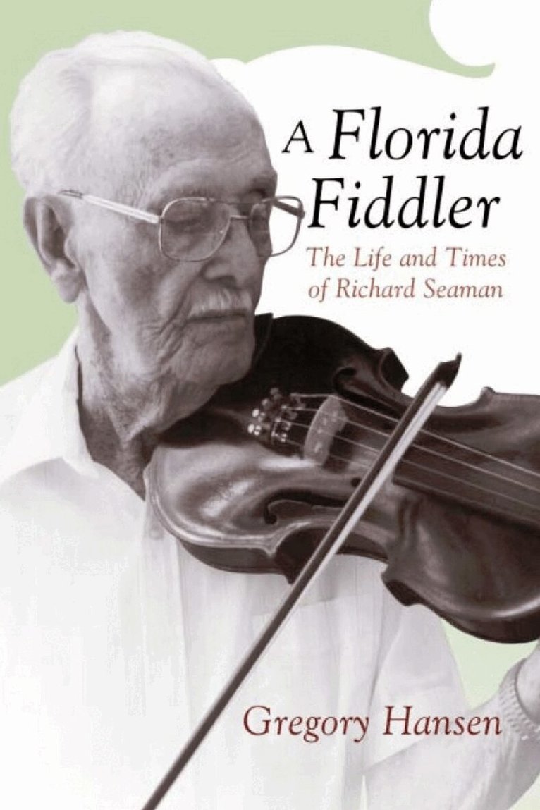 Gregory Hansen - Florida Fiddler, Häftad. Tillgänglighet: Tillfälligt slut
