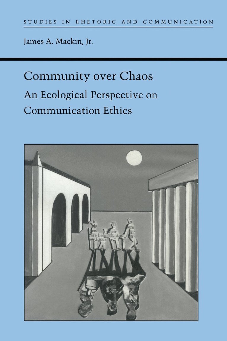 James A. Mackin Jr - Community Over Chaos, Häftad