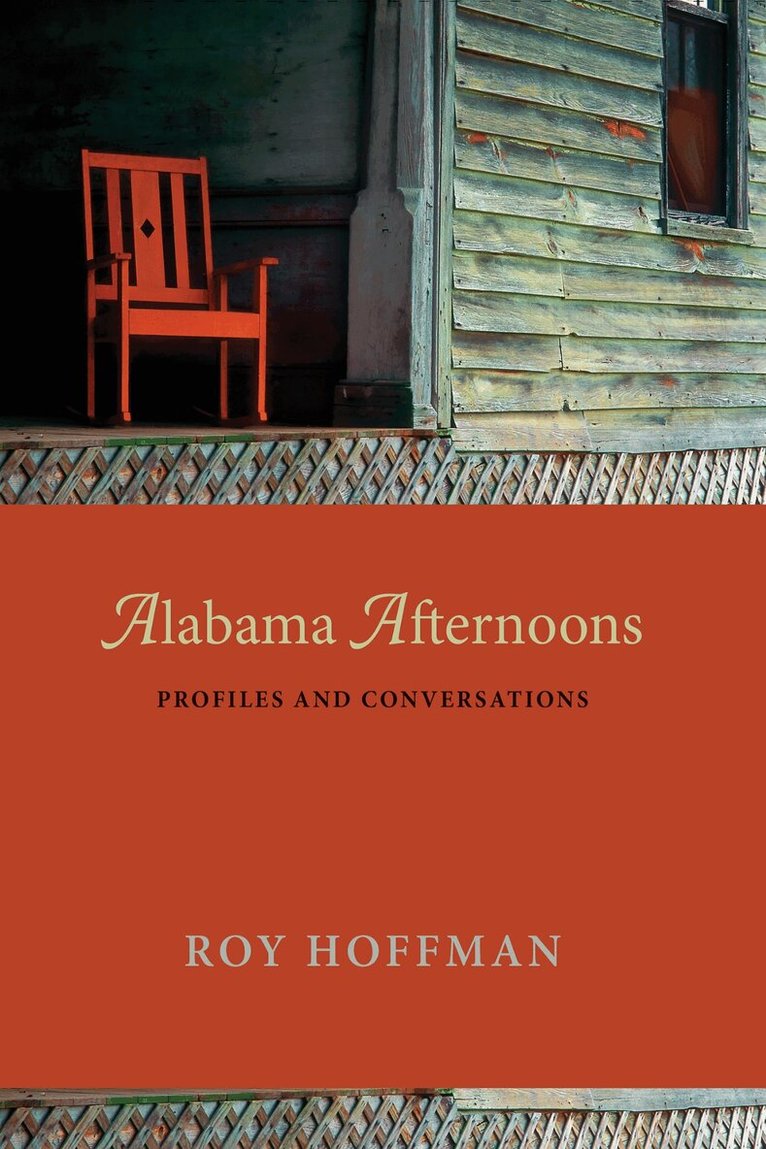 Roy Hoffman - Alabama Afternoons, Häftad