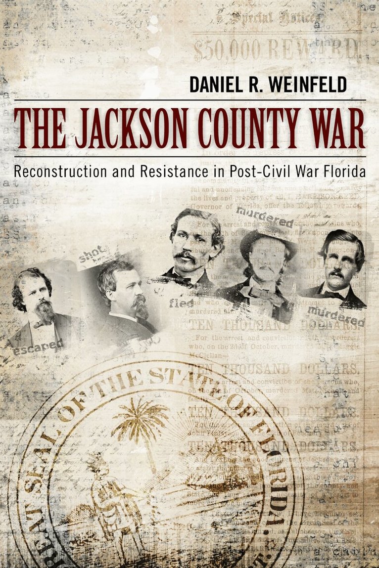 Daniel R. Weinfeld - Jackson County War, Häftad. Tillgänglighet: Lägg i varukorg