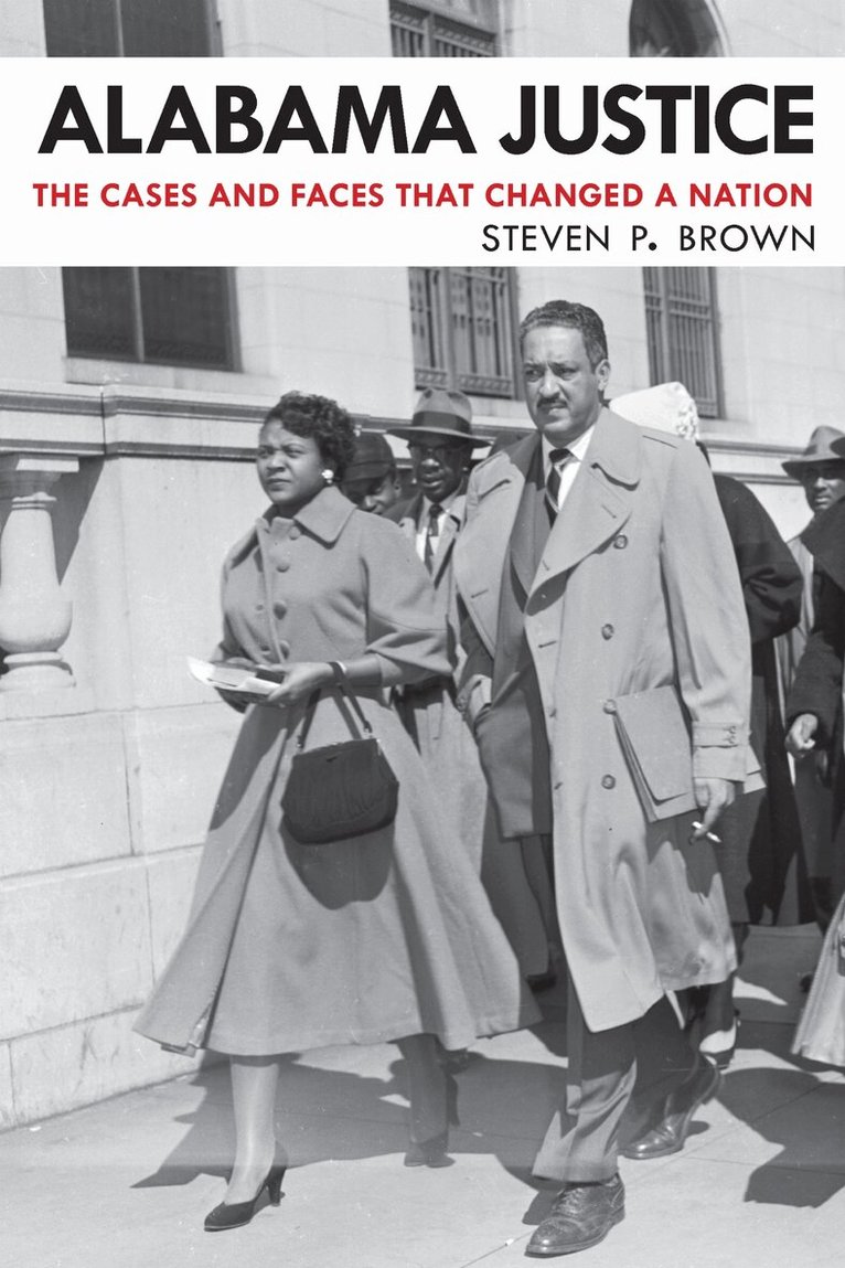 Steven P. Brown - Alabama Justice, Häftad. Tillgänglighet: Lägg i varukorg