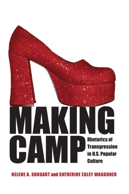 Catherine Egley Waggoner, Helene A. Shugart - Making Camp, E-bok