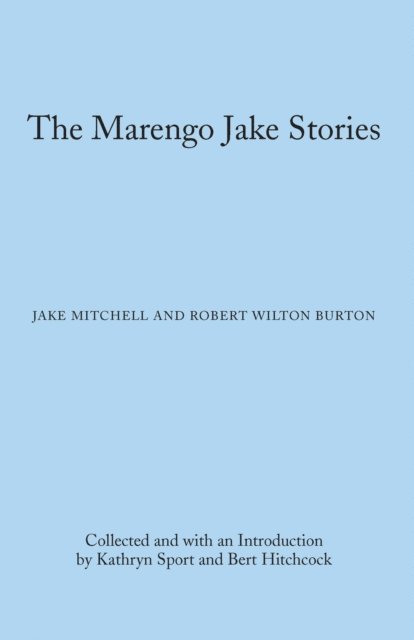 Jake Mitchell, Robert Wilton Burton, Bert Hitchcock, Kathryn Sport - Marengo Jake Stories, E-bok. Tillgänglighet: Lägg i varukorg
