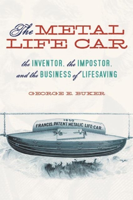 George E. Buker - Metal Life Car, E-bok