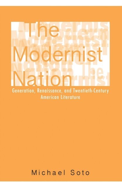 Michael Soto - Modernist Nation, E-bok