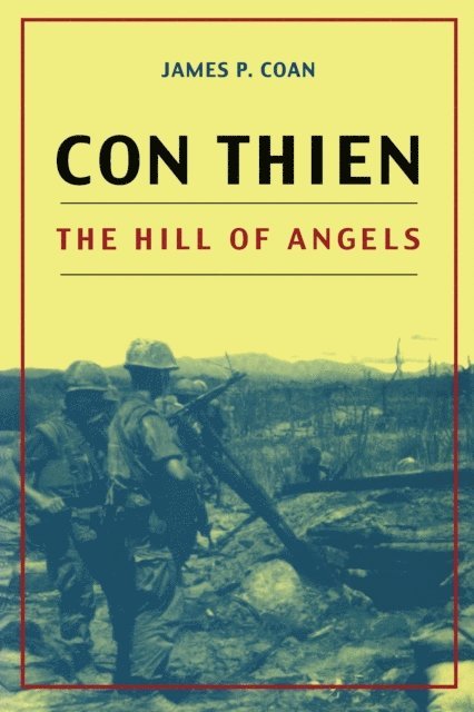 James P. Coan - Con Thien, E-bok. Tillgänglighet: Lägg i varukorg