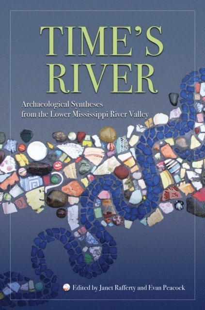 Evan Peacock, Janet Rafferty - Time's River, E-bok